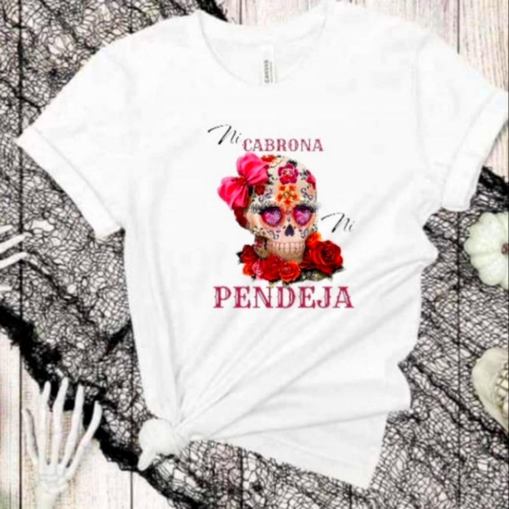 Cabrona tshirt